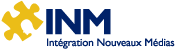 INM - Intégration Nouveaux Médias